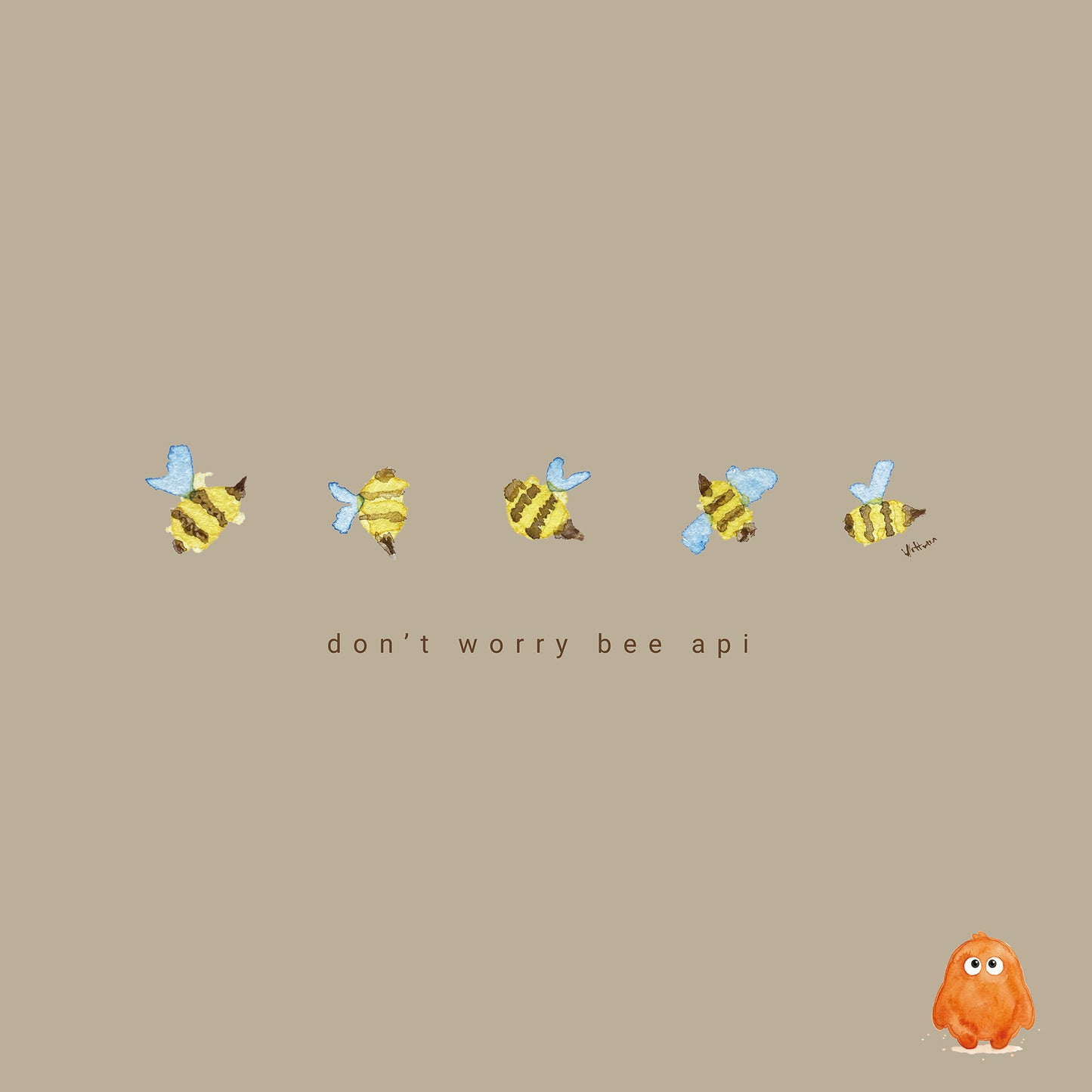 Watercolour - Don't Worry Bee Api