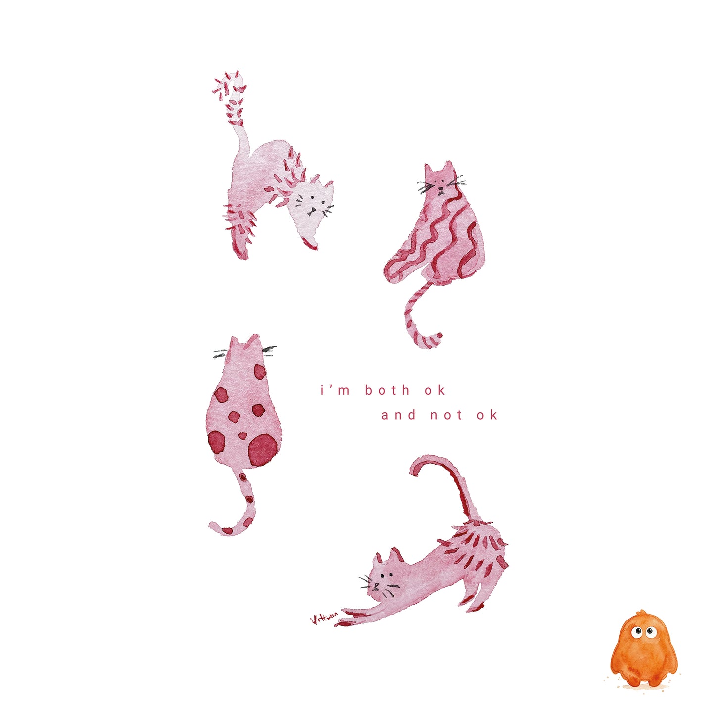 Watercolour - I'm Both ok And Not Ok