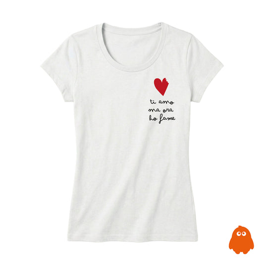 Ti amo, ma ora ho fame